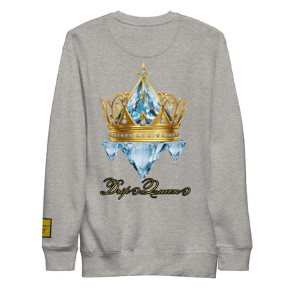 Queenship- Drip Queen 2.0 Sweatshirt – Reign with Elegance - Deveric NY